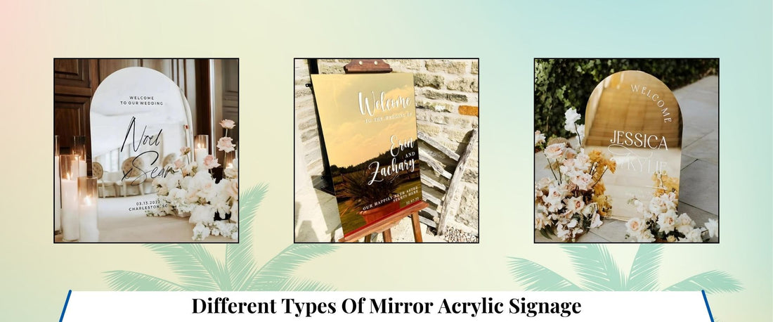 Different Types Of Mirror Acrylic Signage